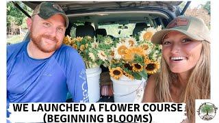 WE LAUNCHED A FLOWER Course |VLOG|Whispering Willow Farm