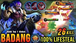 26 Kills!! Badang New Build Insane LifeSteal (AUTOWIN) - Build Top 1 Global Badang ~ MLBB