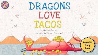 Dragons love Tacos | Animated book | Read aloud