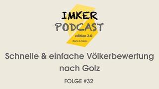 IMKERPODCAST #32 - Schnelle & einfache Völkerbewertung nach Wolfgang Golz in Symbolen