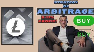 Crypto arbitrage Litecoin | Crypto arbitrage Strategy Litecoin | Profit 8-13% | ltc news