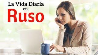 Aprende Ruso Para La Vida Diaria 130 Frases Cotidianas en Ruso  Español  Ruso