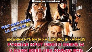 Ba shah pyniap ia ka lok bad ia ka khun pynhiar kput u briew ia u boss gang || Khasi explanation