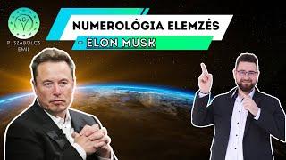 Mitől különleges Elon Musk?! - Numerológia képletelemzés