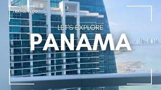 My first traveling vlog: visiting Panama City!