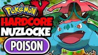 Pokémon Y Hardcore Nuzlocke - Poison Types Only! (No items, No overleveling)