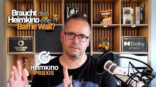 [NEUE VERSION] Braucht dein Heimkino eine Baffle Wall? (EP101)