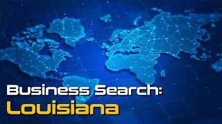 Louisiana Secretary of State Business Search Guide 2024