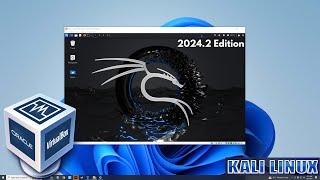 How to Install Kali Linux in VirtualBox (2024.2 Edition)