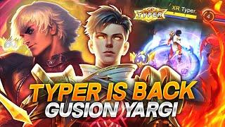 TYPER IS BACK GUSION YARGI MOBİLE LEGENDS