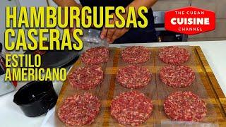 COMO HACER HAMBURGESAS CASERAS La mejor hamburguesa estilo americano.