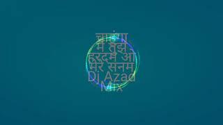 चाहूंगा मैं तुझे हरदम dj remix