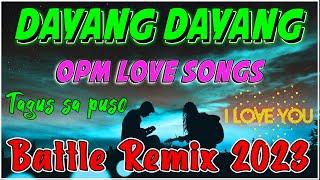 DAYANG DAYANG | PINOY LOVE SONG NONSTOP DISCO REMIX 2023 | OPM HITS 2023 | NONSTOP OPM REMIX.