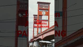 jembatan AMPERA PALEMBANG