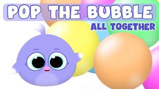 What is this? ALL BUBBLES Song  Learn - Pop the Bubble - Giligilis Kids Songs | Lolipapi