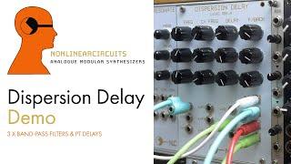 Nonlinearcircuits (NLC) Dispersion Delay, Triple PT Delay Module - Demo