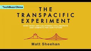 Tech Buzz China Ep. 50: TechBuzz Live: The Transpacific Experiment by Matt Sheehan