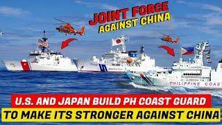 United States and Japan Build Philippines Coast Guard Stronger to Counter China