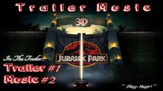 Jurassic Park 3D - Trailer Soundtrack (Immediate Music - Pandora)