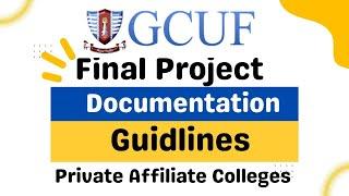 Final Project Report Guidlines for Students of Regular and Private Affiliated Colleges (GCUF)