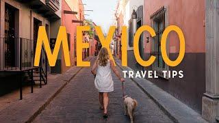 Must-Know Mexico Tips for 2025