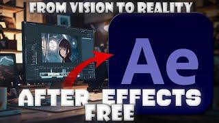 Adobe After Effects - Download LEGALLY for FREE 2024! [No Crack Needed]