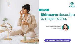 Skincare: descubre tu mejor rutina | Clínica Alemana