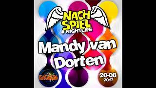 Kitkat Club Nachspiel 20-08-17 Mandy van Dorten **LiveRecording**