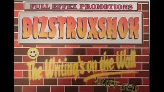 DIZSTRUXSHON - DJ CHRIS C MC NATZ JD WALKER 6-4-1996 SIDE A