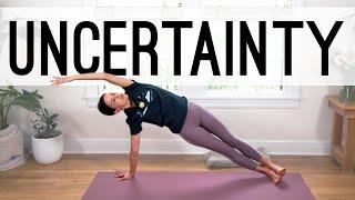 Yoga For Uncertainty  |  50-Minute Yoga Practice