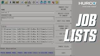 Job Lists - Hurco WinMax CNC Control Features