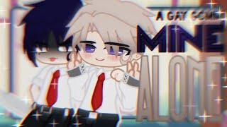 “Ｍｉｎｅ  Ａｌｏｎｅ”  || GAY GCMM Gacha Club Mini Movie ||