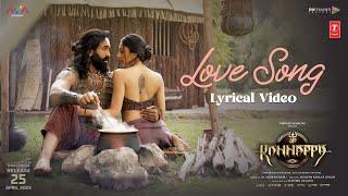 Love Lyrical Video Song | Kannappa -Malayalam | Vishnu Manchu,Preity M | Mohan Babu | Mukesh Kumar S