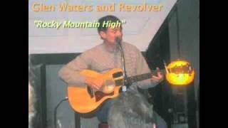 Glen Waters:  Rocky Mountain High