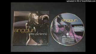 Anggun - Juste Être une Femme (2004) HD