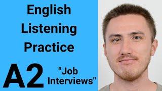 A2 English Listening Practice - Job Interviews