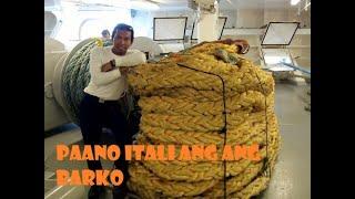 MOORING OPERATION | PAANO ITALI ANG BARKO | Tom Sailor Vlog