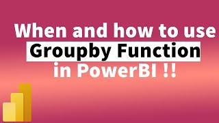 How to use GroupBy Feature in PowerBi | Power Query | MiTutorials