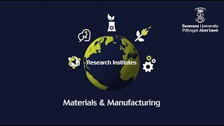 Materials and Manufacturing Research Institute