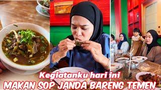 Makan sop jamda bareng temen lama