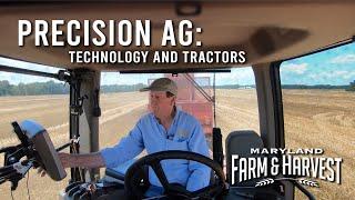 Precision Ag Technology Saves Farmers Time & Money | Maryland Farm & Harvest