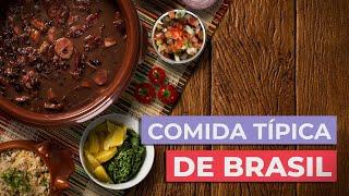 Comida típica de Brasil  | 10 platos que debes probar