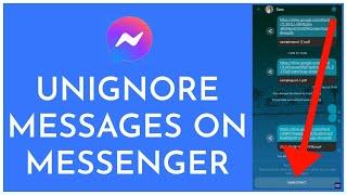 How to Unignore Messages on Messenger Without Replying (2023)