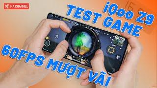 Test Game iQoo Z9 Giá 4800K Shopee - Snapdragon 7G3 Mạnh Vãi, Chiến PUBG, Genshin impact 60FPS Mượt