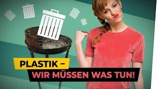 Plastik: Wir müssen was tun!