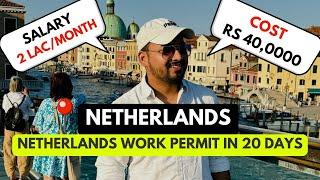 Netherlands Work Permit Process 2024 | Full Process | Jobs in Netherlands