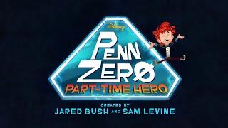 Penn Zero: Part-Time Hero - Intro