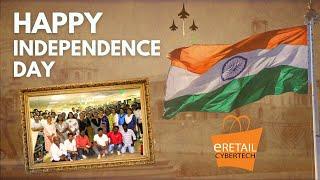 Celebrating 78th Independence Day at eRetail Cybertech - 2024