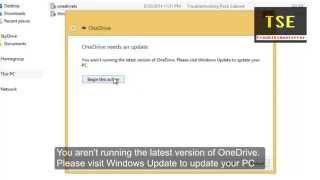 OneDrive is out of date and needs to be updated Windows 8.1 (Troubleshooting OneDrive)