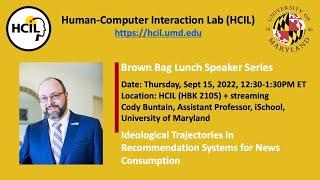 HCIL Brown Bag Speaker Series: Cody Buntain (September 2022)